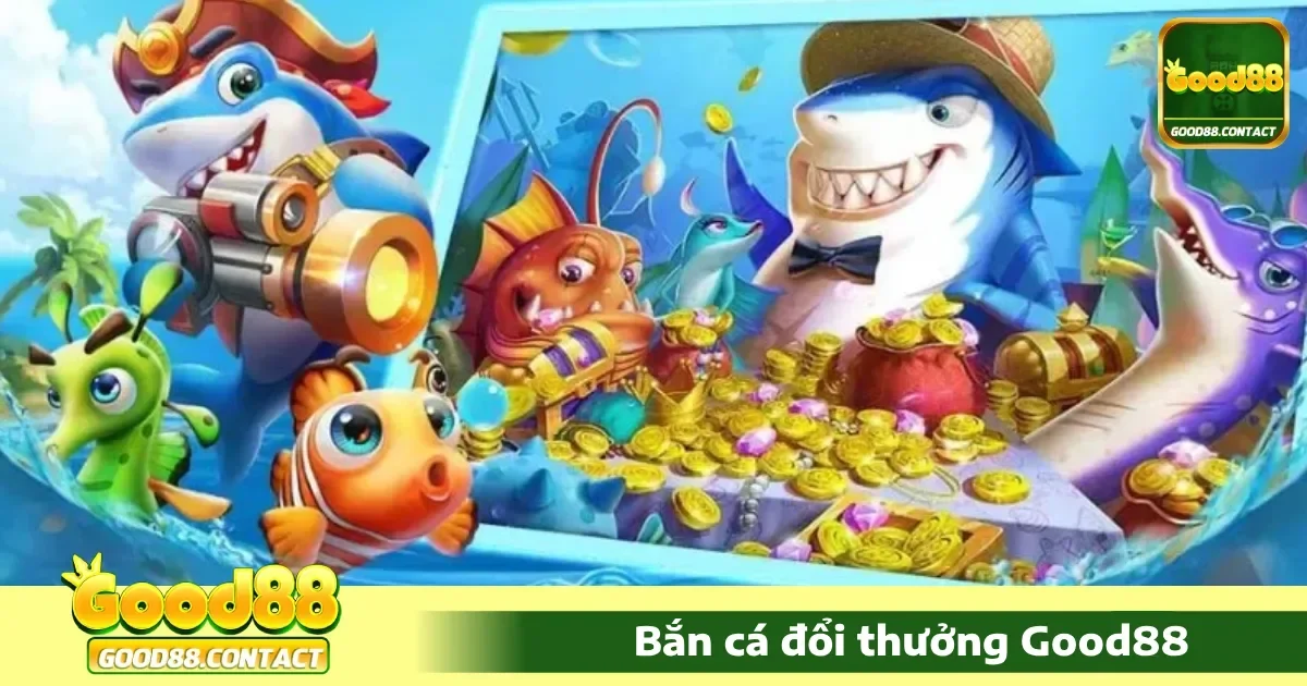 Bắn cá Good88 4 Hướng dẫn chơi Bắn cá Good88